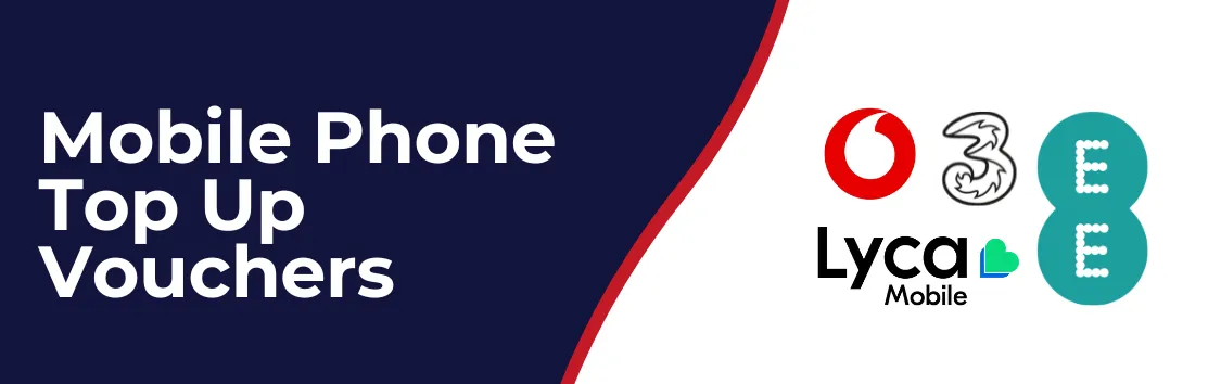 MOBILE PHONE TOP-UP VOUCHERS
