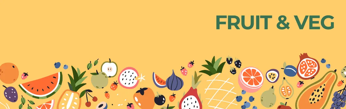 Fruit & Veg