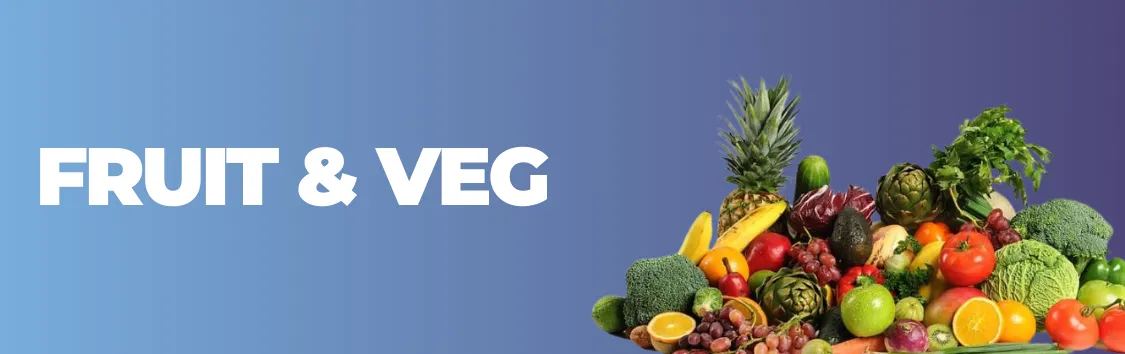 Fruit & Veg