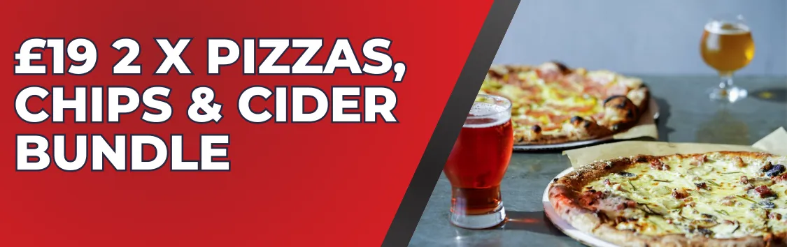 £19 Pizza, Chips and Cider Deal