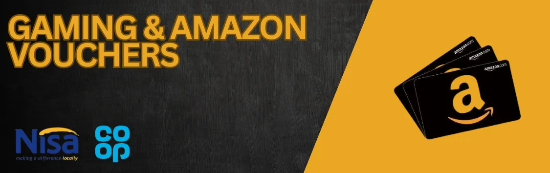 GAMING & AMAZON VOUCHERS