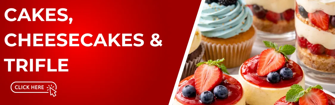 Cakes, Cheesecakes & Trifles