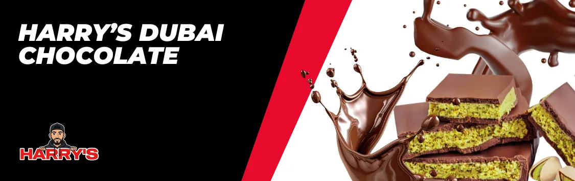 HARRY’S Dubai Chocolate 