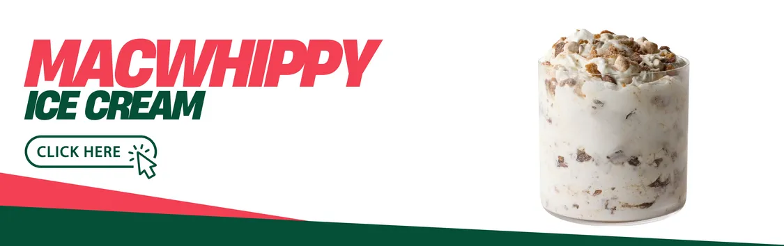 MacFlurry 's & Whippy Ice Cream Sundaes