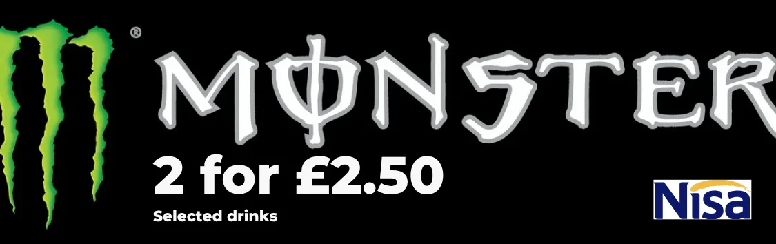 Monster drink 2 for £2.50
