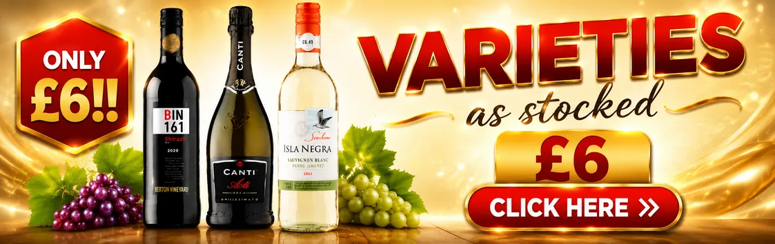 WINES VARIETIES £6!