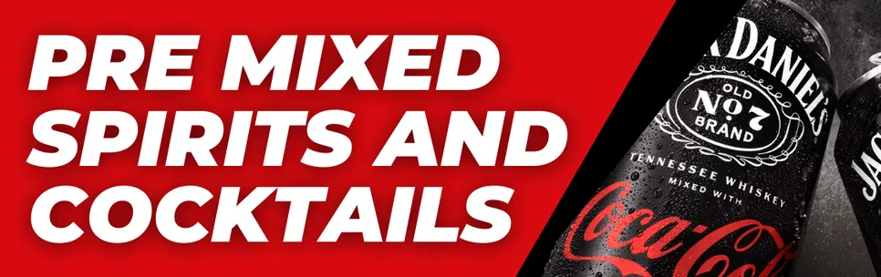 Premixed Spirits & Cocktails