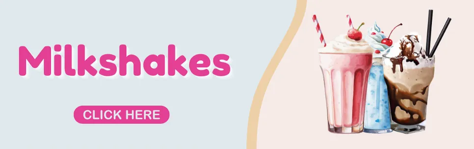 Milkshakes & More