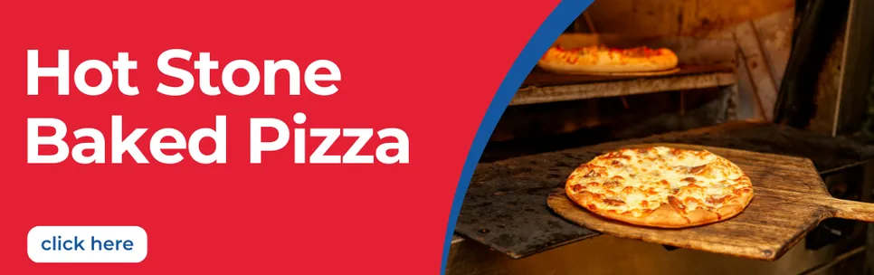 Hot Stone Baked Pizza