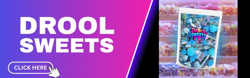 DROOL Sweets