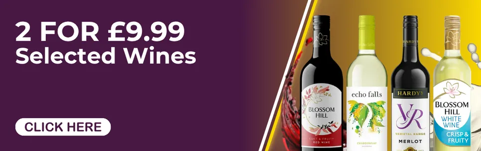 2 For £9.99 Selected Wines