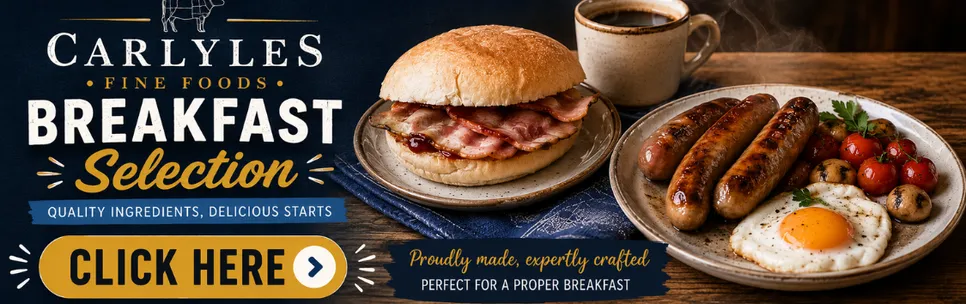Carlyles Fine Food Breakfast Selection