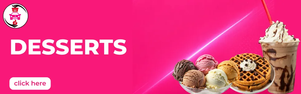 Desserts