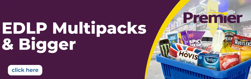 EDLP Multipacks & Bigger