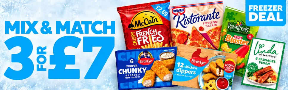 Freezer Fillers - 3 for £7 - 07/10/2026 - 27/10/2026 - CC/N