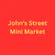 John Street Mini Market (The Old Dairy Shop)