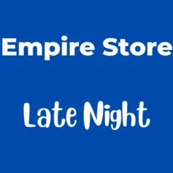 Empire Store Late Night