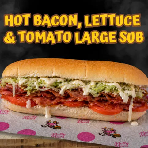 Hot Bacon, Lettuce & Tomato Sub