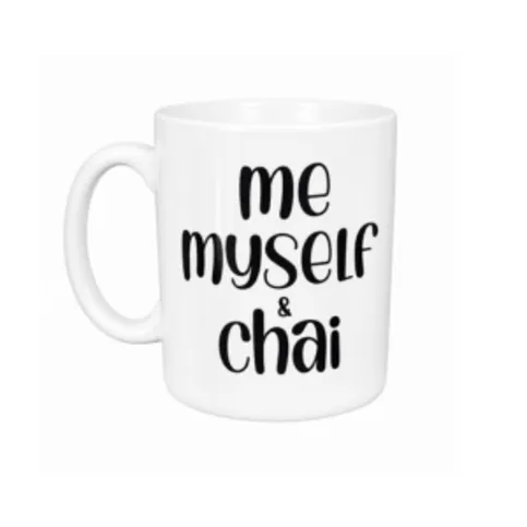 Me, Myself & Chai Mug